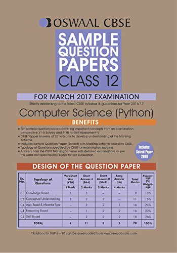 Oswaal CBSE CCE Sample Question Papers For Class 12 Computer Science ( Python) ( For 2017 Exams)