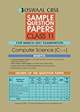 Oswaal CBSE CCE Sample Question Papers For Class 11 Computer Science C++ ( For 2017 Exams)