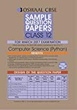 Oswaal CBSE CCE Sample Question Papers For Class 12 Computer Science ( Python) ( For 2017 Exams)