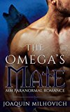 GAY PARANORMAL ROMANCE: MPREG: The Omega's Mate (MM Werewolf Knotting Romance) (First Time Gay Alpha Omega Short Stories)