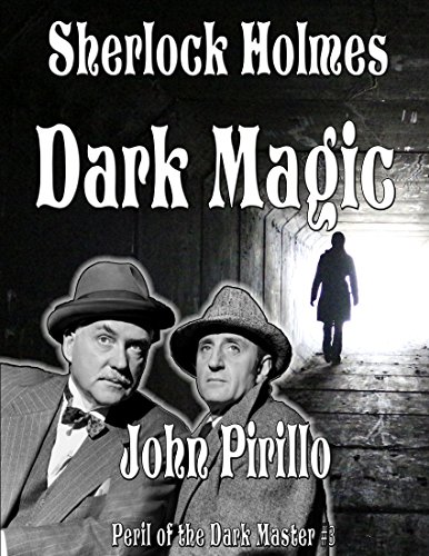 Dark Magic (Peril of the Dark Master Book 3)