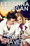 Safe Haven: A Sweet Small Town Romance (The Protectors Book 1)