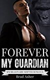 GAY PARANORMAL ROMANCE: MM ROMANCE: Forever My Guardian (Gorilla Shifter Protector Romance) (First Time Gay Alpha Omega Short Stories)