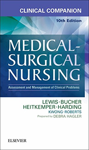 Clinical Companion to Medical-Surgical Nursing - E-Book: Assessment and Management of Clinical Problems