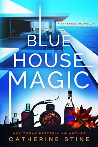 Blue House Magic: Fireseed sequel novella