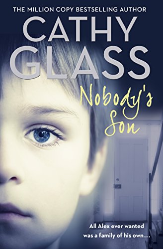 Book Cover Nobody's Son: All Alex ever wanted was a family of his own
