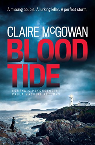 Blood Tide (Paula Maguire 5): A chilling Irish thriller of murder, secrets and suspense (Paula Maguire, 5)