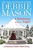 Christmas with an Angel: A Short Story (Harmony Harbor)