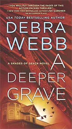 A Deeper Grave: A Thriller (The Shades of Death Novels)