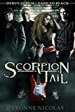 Scorpion Tail: Debut Album ~ Fade To Black