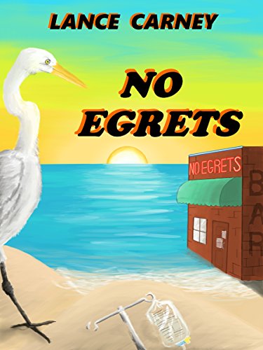 No Egrets: A Glenn and Glenda Oak Island Mystery