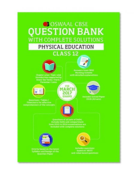 Oswaal CBSE CCE Question Bank With Complete Solutions For Class 12 Physical Education(For 2017 Exams)