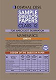 Oswaal CBSE CCE Sample Question Papers For Class 12 Mathematics ( For 2017 Exams)