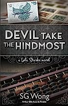 Devil Take the Hindmost: A Lola Starke Novel