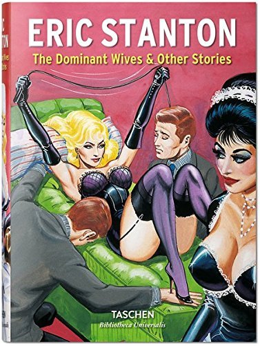 Stanton. The Dominant Wives and Other Stories by Dian Hanson (2015-04-15)