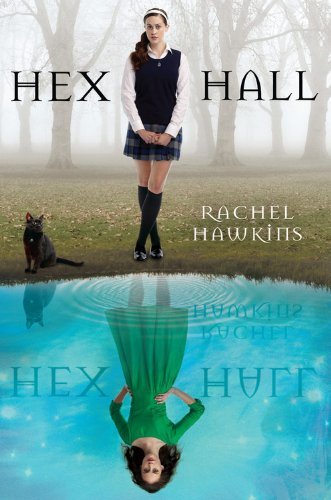 Hex Hall by Rachel Hawkins (2010-03-02)