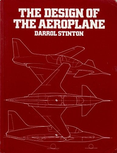 The Design of the Aeroplane by Darrol Stinton (1985-10-01)