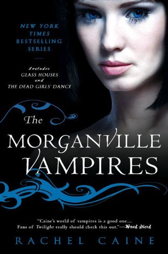 Glass Houses / The Dead Girls' Dance by Rachel Caine (2009-11-04)