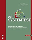 Der Systemtest: Anforderungsbasiertes Testen von Software-Systemen by Harry M. Sneed (2006-11-02)