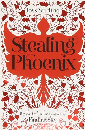 Stealing Phoenix (FINDING SKY) by Joss Stirling (2012-06-07)