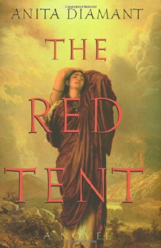 The Red Tent: A Novel by Anita Diamant (1997-09-15)