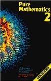 Pure Mathematics: A Second Course by John K. Backhouse (1985-02-18)