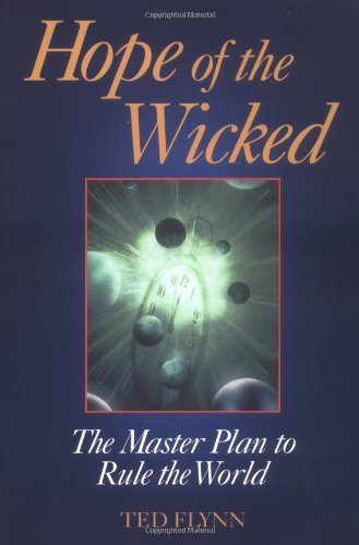 Hope of the Wicked by Ted Flynn (2000-05-24)