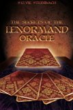 The Secrets of the Lenormand Oracle by Sylvie Steinbach (2007-08-10)