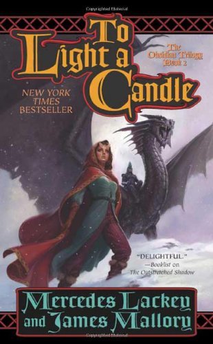 To Light a Candle: The Obsidian Trilogy, Book Two (The Obsidian Mountain Trilogy) by Mercedes Lackey (2005-12-27)
