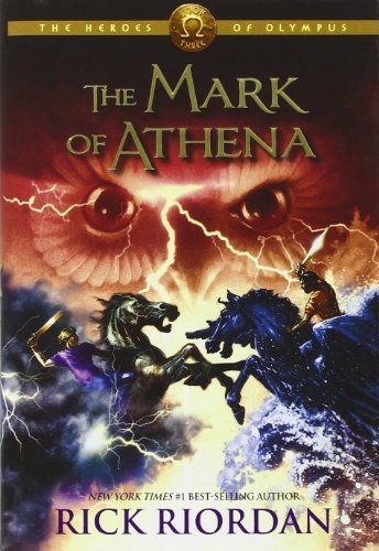 The Mark of Athena (Heroes of Olympus, Book 3) by Rick Riordan (2012-10-02)