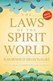 The Laws of The Spirit World by Khorshed Bhavnagari (2009-01-01)
