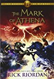 The Mark of Athena (Heroes of Olympus, Book 3) by Rick Riordan (2012-10-02)