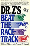 Dr. Z's Beat the Racetrack by William T. Ziemba (1987-11-01)