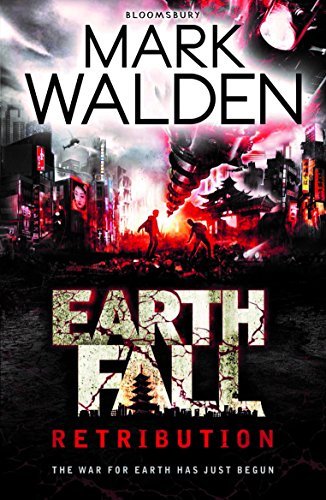 Earthfall: Retribution (Earthfall 2) by Mark Walden (2014-08-14)