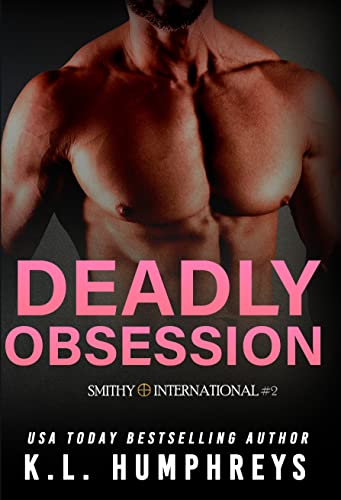Deadly Obsession (Deadly Series Book 2)