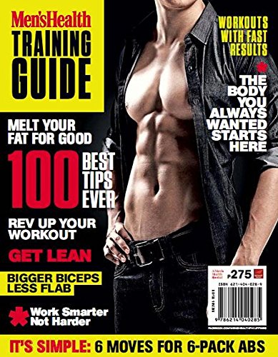 Men's Health Traing Guide: 100 Best Tips Ever