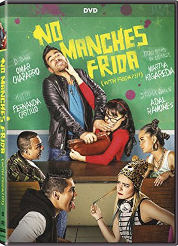 No Manches Frida [DVD]