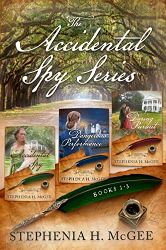 The Accidental Spy Series Complete Set: The complete trilogy of Christian romance novels (The Accidental Spy Trilogy)
