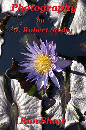 Photography by J. Robert Sosby