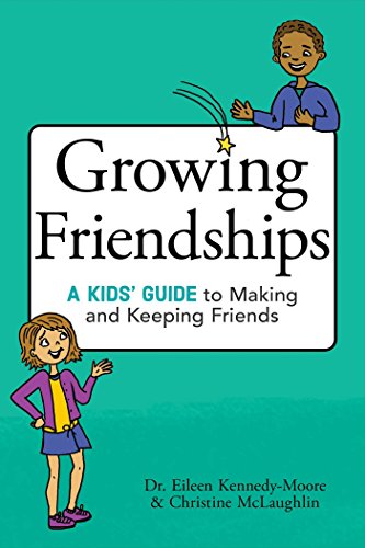 Book Cover Growing Friendships: A Kids' Guide to Making and Keeping Friends
