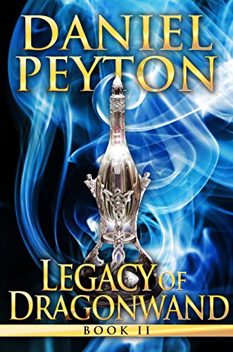 Book Cover Legacy of Dragonwand: A Wizards and Beasts Dragons Series - Book 2 (Legacy of Dragonwand Trilogy)