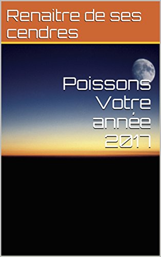 Poissons Votre année 2017
