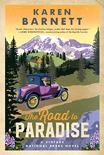 Book Cover The Road to Paradise: A Vintage National Parks Novel