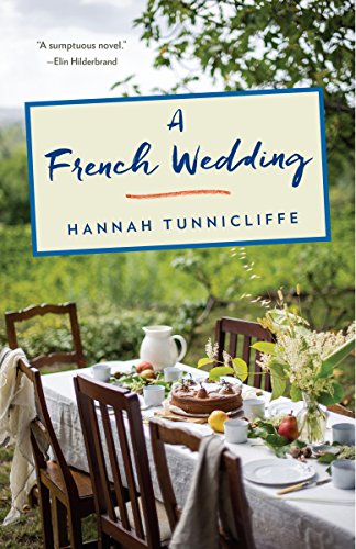 A French Wedding: A Novel