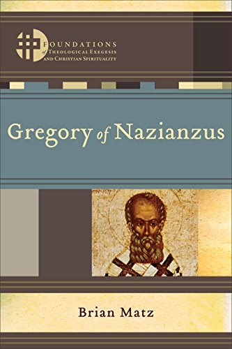Book Cover Gregory of Nazianzus (Foundations of Theological Exegesis and Christian Spirituality)