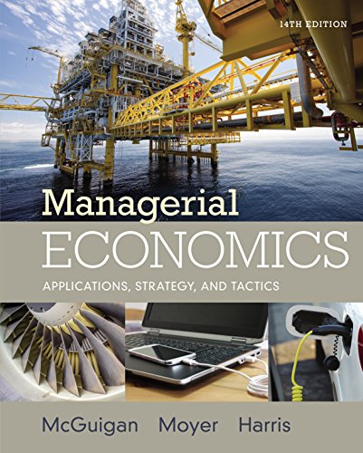 Managerial Economics: Applications, Strategies and Tactics