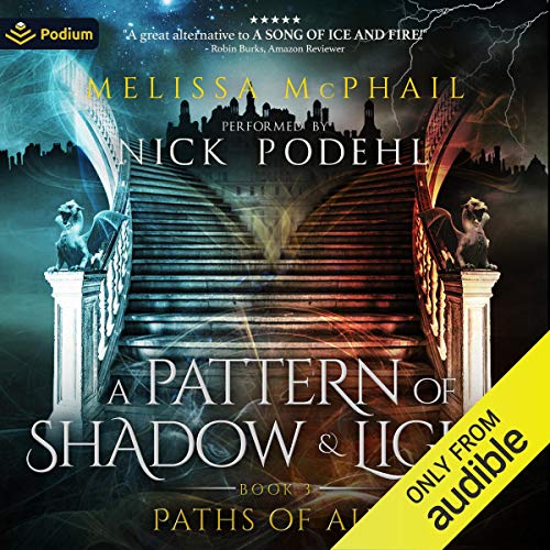 Book Cover Paths of Alir: A Pattern of Shadow and Light, Book 3
