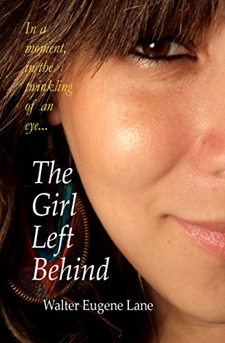 The Girl Left Behind (English Edition)