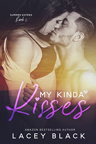 Book Cover My Kinda Kisses (Summer Sisters Book 1)