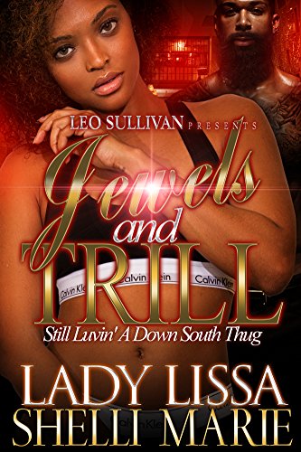 Book Cover Jewels and Trill: Still Luvin' A Down South Thug